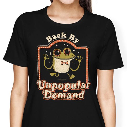 Back by Unpopular Demand - Women's Apparel