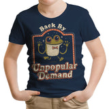 Back by Unpopular Demand - Youth Apparel
