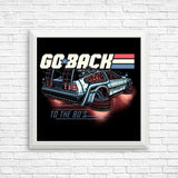 Back to the 80's - Posters & Prints