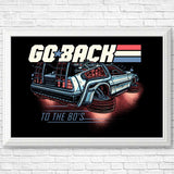 Back to the 80's - Posters & Prints