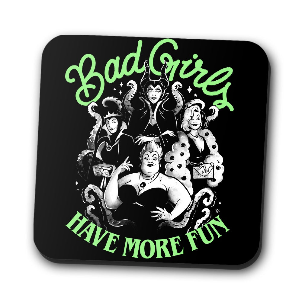 Bad Girls Have More Fun - Coasters