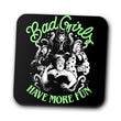 Bad Girls Have More Fun - Coasters