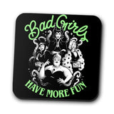 Bad Girls Have More Fun - Coasters