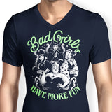 Bad Girls Have More Fun - Men's V-Neck
