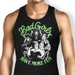 Bad Girls Have More Fun - Tank Top