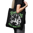 Bad Girls Have More Fun - Tote Bag