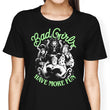 Bad Girls Have More Fun - Women's Apparel