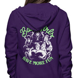 Bad Girls Have More Fun - Hoodie