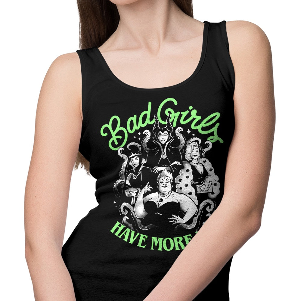 Bad Girls Have More Fun - Tank Top