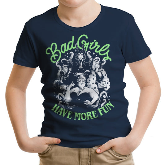 Bad Girls Have More Fun - Youth Apparel