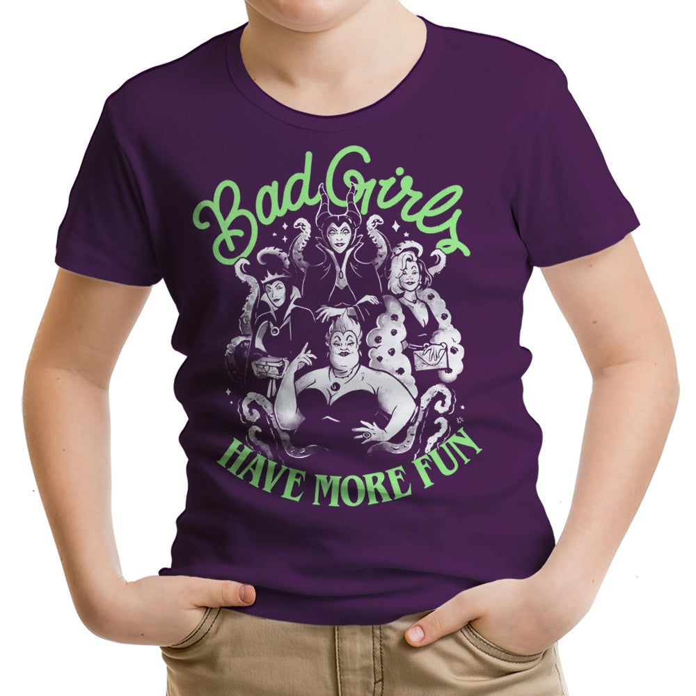Bad Girls Have More Fun - Youth Apparel