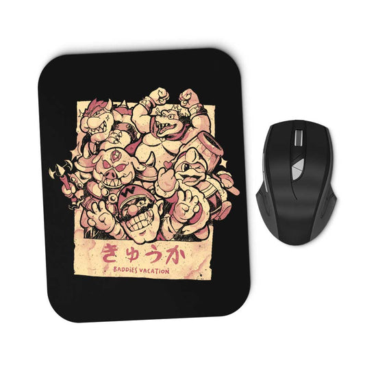 Baddies Vacation - Mousepad