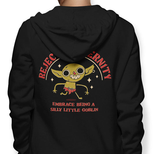 Be a Goblin - Hoodie