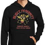Be a Goblin - Hoodie