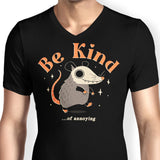 Be Kind of Annoying - Men's V-Neck