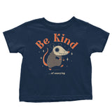Be Kind of Annoying - Youth Apparel