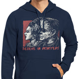 Believe in Monsters - Hoodie