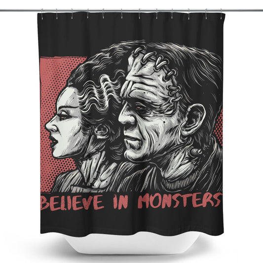 Believe in Monsters - Shower Curtain