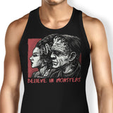 Believe in Monsters - Tank Top