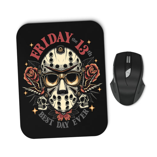 Best Day Ever - Mousepad