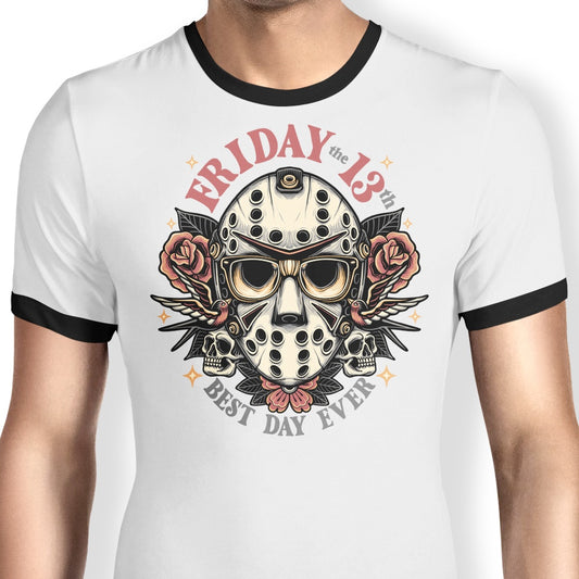 Best Day Ever - Ringer T-Shirt