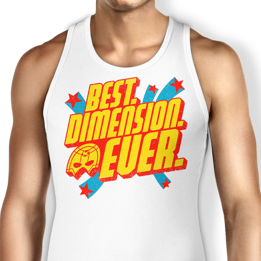 Best Dimension Ever - Tank Top