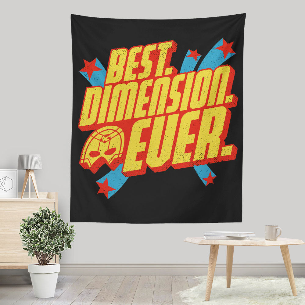 Best Dimension Ever - Wall Tapestry