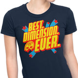 Best Dimension Ever - Women's Apparel