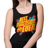 Best Dimension Ever - Tank Top