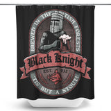 Black Knight Stout - Shower Curtain