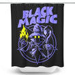 Black Magic - Shower Curtain