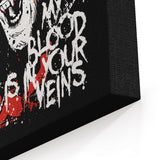 Blood in Your Veins - Canvas Print