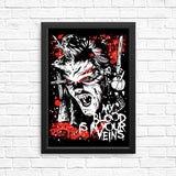 Blood in Your Veins - Posters & Prints