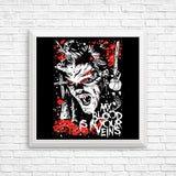 Blood in Your Veins - Posters & Prints