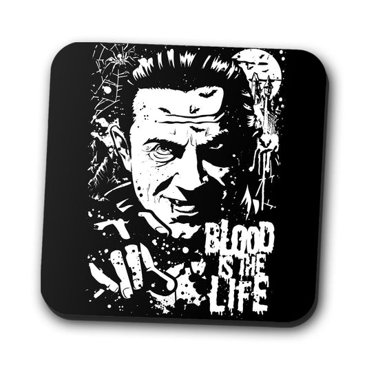 Blood is the Life - Coasters