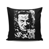 Blood is the Life - Throw Pillow