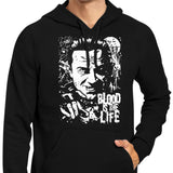 Blood is the Life - Hoodie