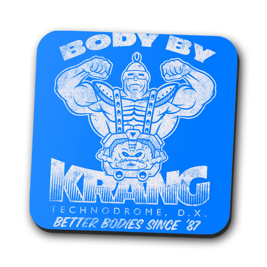 Body by Krang - Coasters
