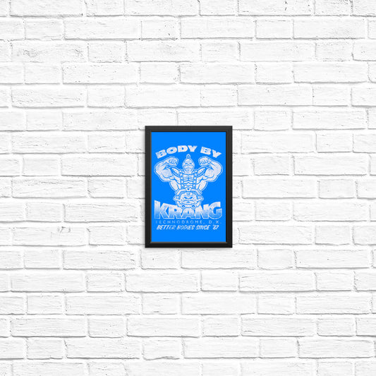 Body by Krang - Posters & Prints