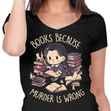 Books Over Murder - Women's V-Neck