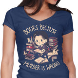 Books Over Murder - Women's V-Neck