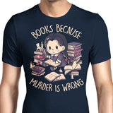 Books Over Murder - Men's Apparel