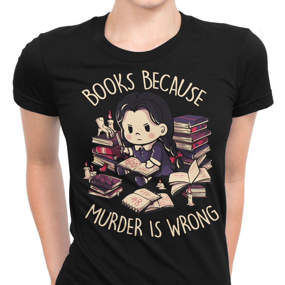 Books Over Murder - Women's Apparel