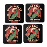 Born in the 1900's - Coasters