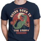 Born in the 1900's - Men's Apparel