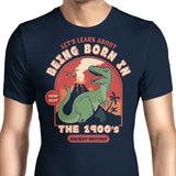Born in the 1900's - Men's Apparel