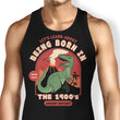 Born in the 1900's - Tank Top