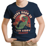 Born in the 1900's - Youth Apparel