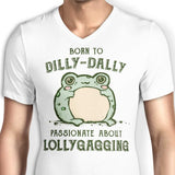 Born to Dilly Dally - Men's V-Neck