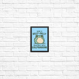 Born to Dilly Dally - Posters & Prints